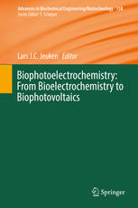 Biophotoelectrochemistry From Bioelectrochemistry To Biophotovoltaics 1st Edition Lars Jc Jeuken Eds