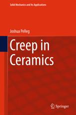 Creep In Ceramics 1st Edition Joshua Pelleg Auth