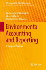 Environmental Accounting And Reporting Theory And Practice 1st Edition Mariagabriella Baldarelli