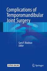 Complications Of Temporomandibular Joint Surgery 1st Edition Gary F Bouloux Eds