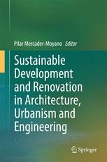 Sustainable Development And Renovation In Architecture Urbanism And Engineering 1st Edition Pilar Mercadermoyano Eds