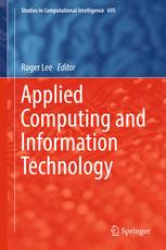 Applied Computing And Information Technology 1st Edition Roger Lee Eds