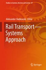 Rail Transportsystems Approach 1st Edition Aleksander Sadkowski Eds