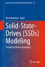Solidstatedrives Ssds Modeling Simulation Tools Strategies 1st Edition Rino Micheloni Eds