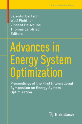 Advances In Energy System Optimization Proceedings Of The First International Symposium On Energy System Optimization 1st Edition Valentin Bertsch