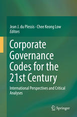 Corporate Governance Codes For The 21st Century International Perspectives And Critical Analyses 1st Edition Jean J Du Plessis