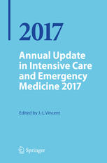 Annual Update In Intensive Care And Emergency Medicine 2017 1st Edition Jeanlouis Vincent Eds