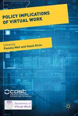 Policy Implications Of Virtual Work 1st Edition Pamela Meil Vassil Kirov Eds