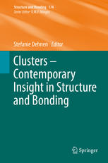 Clusters Contemporary Insight In Structure And Bonding 1st Edition Stefanie Dehnen Eds