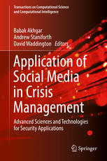 Application Of Social Media In Crisis Management Advanced Sciences And Technologies For Security Applications 1st Edition Babak Akhgar