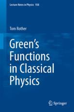 Greens Functions In Classical Physics 1st Edition Tom Rother Auth