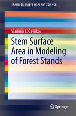 Stem Surface Area In Modeling Of Forest Stands 1st Edition Vladimir L Gavrikov Auth