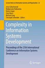 Complexity In Information Systems Development Proceedings Of The 25th International Conference On Information Systems Development 1st Edition Jerzy Goluchowski