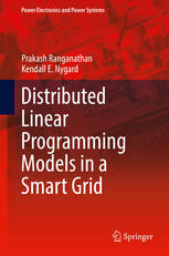Distributed Linear Programming Models In A Smart Grid 1st Edition Prakash Ranganathan