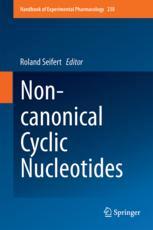 Noncanonical Cyclic Nucleotides 1st Edition Roland Seifert Eds