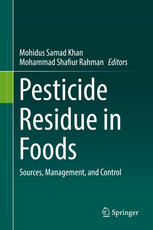 Pesticide Residue In Foods Sources Management And Control 1st Edition Mohidus Samad Khan
