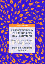 Innovations In Culture And Development The Culturinno Effect In Public Policy 1st Edition Daniela Angelina Jelini Auth