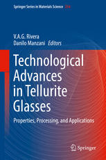 Technological Advances In Tellurite Glasses Properties Processing And Applications 1st Edition Vag Rivera
