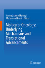 Molecular Oncology Underlying Mechanisms And Translational Advancements 1st Edition Ammad Ahmad Farooqi