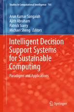 Intelligent Decision Support Systems For Sustainable Computing Paradigms And Applications 1st Edition Arun Kumar Sangaiah