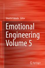 Emotional Engineering Vol5 1st Edition Shuichi Fukuda Ed