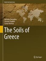 The Soils Of Greece 1st Edition Nicholas Yassoglou Christos Tsadilas