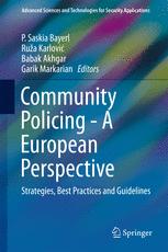 Community Policing A European Perspective Strategies Best Practices And Guidelines 1st Edition P Saskia Bayerl