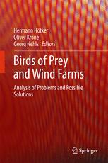 Birds Of Prey And Wind Farms Analysis Of Problems And Possible Solutions 1st Edition Hermann Htker