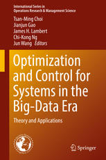 Optimization And Control For Systems In The Bigdata Era Theory And Applications 1st Edition Tsanming Choi