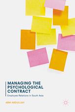 Managing The Psychological Contract Employee Relations In South Asia 1st Edition Abm Abdullah Auth