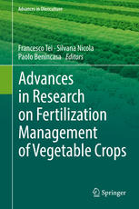 Advances In Research On Fertilization Management Of Vegetable Crops 1st Edition Francesco Tei