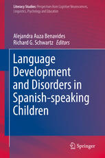 Language Development And Disorders In Spanishspeaking Children 1st Edition Alejandra Auza Benavides