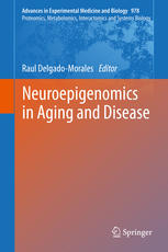 Neuroepigenomics In Aging And Disease 1st Edition Raul Delgadomorales Ed