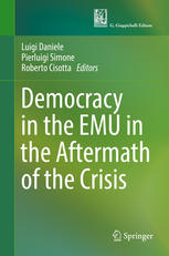 Democracy In The Emu In The Aftermath Of The Crisis 1st Edition Luigi Daniele
