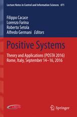 Positive Systems Theory And Applications Posta 2016 Rome Italy September 1416 2016 1st Edition Filippo Cacace