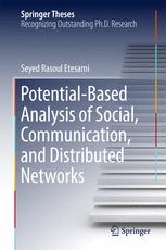 Potentialbased Analysis Of Social Communication And Distributed Networks 1st Edition Seyed Rasoul Etesami Auth