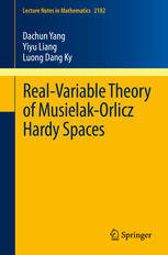 Realvariable Theory Of Musielakorlicz Hardy Spaces 1st Edition Dachun Yang