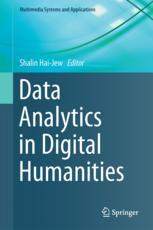 Data Analytics In Digital Humanities 1st Edition Shalin Haijew Eds