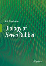 Biology Of Hevea Rubber 1st Edition Pm Priyadarshan Auth