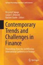 Contemporary Trends And Challenges In Finance Proceedings From The 2nd Wroclaw International Conference In Finance 1st Edition Krzysztof Jajuga