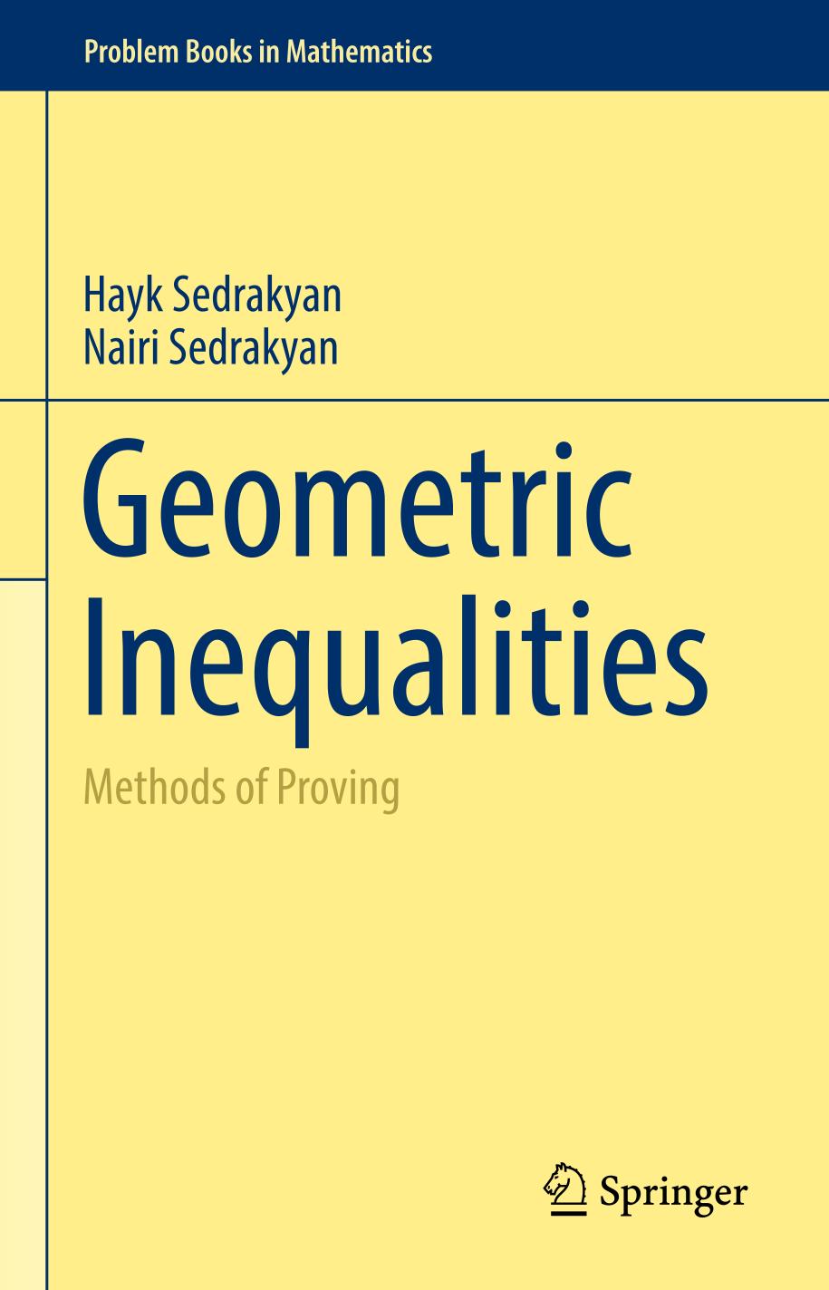 Geometric Inequalities Methods Of Proving 1st Edition Hayk Sedrakyan