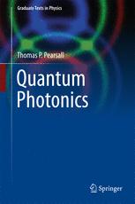 Quantum Photonics 1st Edition Thomas P Pearsall Auth