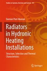 Radiators In Hydronic Heating Installations Structure Selection And Thermal Characteristics 1st Edition Damian Piotr Muniak Auth