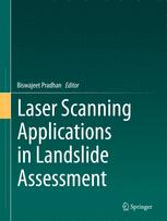Laser Scanning Applications In Landslide Assessment 1st Edition Biswajeet Pradhan Eds