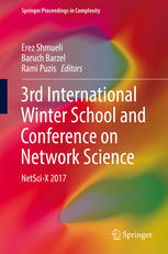 3rd International Winter School And Conference On Network Science Netscix 2017 1st Edition Erez Shmueli