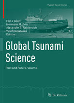 Global Tsunami Science Past And Future Volume I 1st Edition Eric L Geist