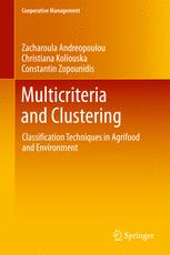 Multicriteria And Clustering Classification Techniques In Agrifood And Environment 1st Edition Zacharoula Andreopoulou