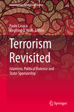 Terrorism Revisited Islamism Political Violence And Statesponsorship 1st Edition Paulo Casaca