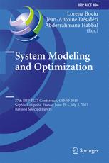 System Modeling And Optimization 27th Ifip Tc 7 Conference Csmo 2015 Sophia Antipolis France June 29 July 3 2015 Revised Selected Papers 1st Edition Lorena Bociu