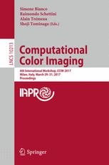 Computational Color Imaging 6th International Workshop Cciw 2017 Milan Italy March 2931 2017 Proceedings 1st Edition Simone Bianco